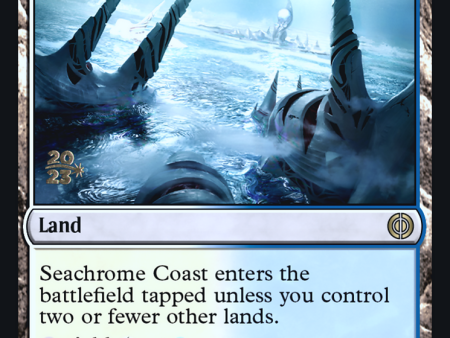 Seachrome Coast [Phyrexia: All Will Be One Prerelease Promos] Fashion