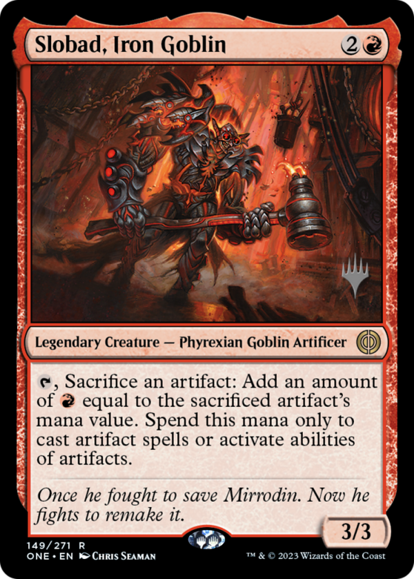 Slobad, Iron Goblin (Promo Pack) [Phyrexia: All Will Be One Promos] For Discount