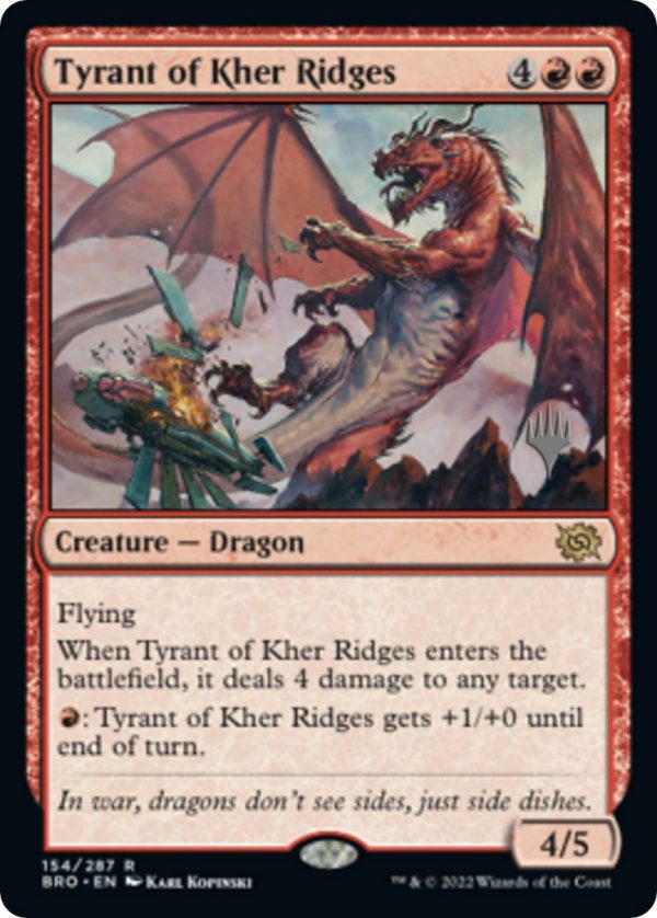 Tyrant of Kher Ridges (Promo Pack) [The Brothers  War Promos] Online Hot Sale